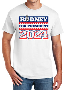 Rodney for President Tee